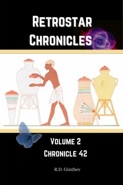 Chronicle 42 (RetroStar Chronicles, #2) (eBook, ePUB) - Ginther, R. D.