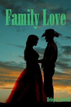 Family Love (eBook, ePUB) - Morrill, Helen M.