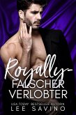 Royally - falscher Verlobter (Königliche Herzensbrecher, #2) (eBook, ePUB)