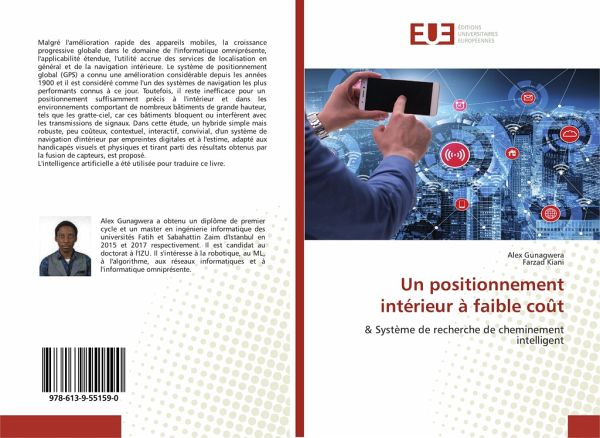 Un positionnement intérieur à faible coût Un positionnement intérieur à faible coût