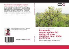 Estado de conservación del matorral seco montano en el Valle del Chota