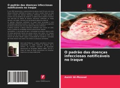 O padrão das doenças infecciosas notificáveis no Iraque - Al-Mosawi, Aamir