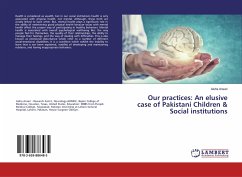 Our practices: An elusive case of Pakistani Children & Social institutions - Ansari, Aisha