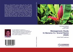 Mutagenesis Study In Banana Cv. Grand Naine (AAA) - Kalalbandi, Baslingappa; Garde, Angad; Thalkari, Ganesh