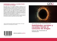 Habilidades sociales y recaídas frente al consumo de drogas - Castrillón Marulanda, Valeria; Barbosa Muñoz, Alejandra