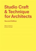 Studio Craft & Technique for Architects Second Edition (eBook, ePUB) Studio Craft & Technique for Architects Second Edition (eBook, ePUB)