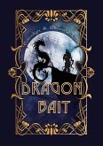 Dragon Bait (eBook, ePUB)