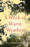 A Week of Warm Weather (eBook, ePUB)