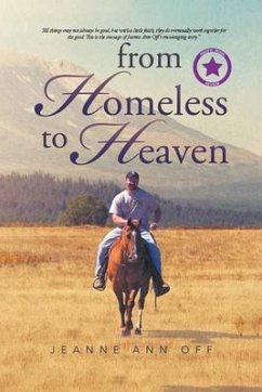 From Homeless to Heaven (eBook, ePUB) - Off, Jeanne Ann