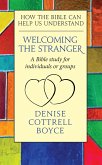 Welcoming The Stranger (eBook, ePUB)