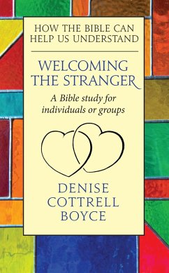 Welcoming The Stranger (eBook, ePUB) - Cottrell-Boyce, Denise