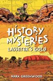 History Mysteries: Lasseter's Gold (eBook, ePUB)