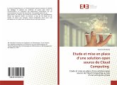 Etude et mise en place d¿une solution open source de Cloud Computing Etude et mise en place d¿une solution open source de Cloud Computing