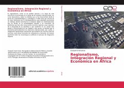 Regionalismo, Integración Regional y Económica en África - Jonas, Ezequiel Israel