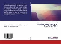 Administrative history of the AWI to 1974 - Negash, Tilahun