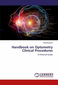 Handbook on Optometry Clinical Procedures - R, Tamilchudar Handbook on Optometry Clinical Procedures - R, Tamilchudar