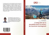 L¿intégralité de la durabilité dans le secteur du tourisme montagnard