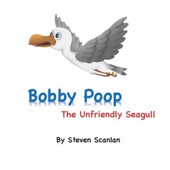 Cover Bobby Poop - The unfriendly Seagull