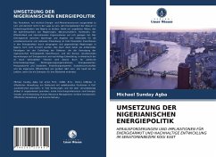 UMSETZUNG DER NIGERIANISCHEN ENERGIEPOLITIK - Agba, Michael Sunday