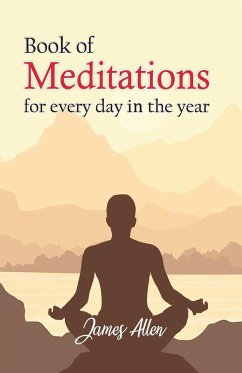 Book of Meditations for Every day in the Year - Allen, James