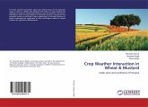 Crop Weather Interaction in Wheat & Mustard