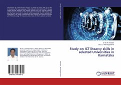 Study on ICT litearcy skills in selected Universities in Karnataka - Prakash, Dr M. H.;Kannappanavar, Dr B. U.
