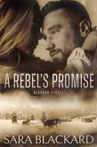A Rebel's Promise (Alaskan Rebels, #2) (eBook, ePUB)