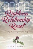 Righteous Relationship Reset (eBook, ePUB)