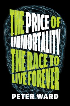 The Price of Immortality (eBook, ePUB) - Ward, Peter