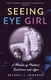 Seeing Eye Girl (eBook, ePUB)