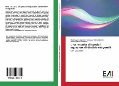 Una raccolta di speciali equazioni di diottrie esagonali