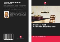 Direito e Prática Comercial Internacional - KUENGIENDA, Martin