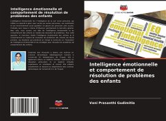 Intelligence émotionnelle et comportement de résolution de problèmes des enfants - Gudimitla, Vani Prasanthi