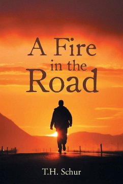 A Fire in the Road - Schur, Th