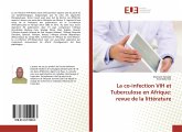 La co-infection VIH et Tuberculose en Afrique: revue de la littérature