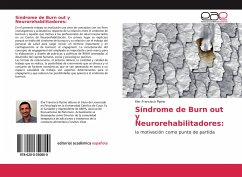 Síndrome de Burn out y Neurorehabilitadores: