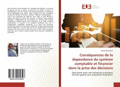 Cover Conséquences de la dependance du système comptable et financier dans la prise des décisions