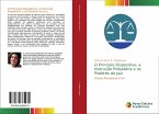 O Principio Dispositivo, a Instrução Probatória e os Poderes do Juiz