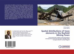 Spatial distributions of trace elements in the Rayfield Mining Town - Adojoh, Onema; Haruna, Ahmed