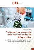 Traitement du cancer du sein avec des huiles de céphalopodes