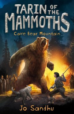 Tarin of the Mammoths: Cave Bear Mountain (BK3) (eBook, ePUB) - Sandhu, Jo