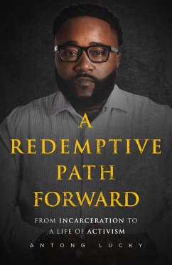 A Redemptive Path Forward (eBook, ePUB) - Lucky, Antong