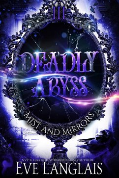 Cover Deadly Abyss (Mist and Mirrors, #3) (eBook, ePUB)