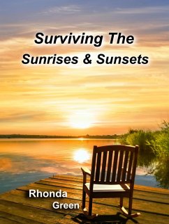 Cover Surviving The Sunrises & Sunsets (Sunrises and Sunsets, #1) (eBook, ePUB)