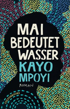 Mai bedeutet Wasser (eBook, ePUB) - Mpoyi, Kayo