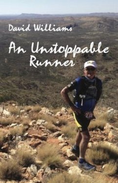 An Unstoppable Runner (eBook, ePUB) - Williams, David