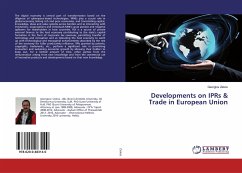 Developments on IPRs & Trade in European Union - Zekos, Georgios