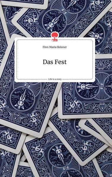Das Fest. Life is a Story - story.one Das Fest. Life is a Story - story.one