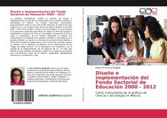 Diseño e implementación del Fondo Sectorial de Educación 2000 - 2012
