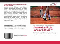 Caracterización de tenistas masculinos de élite cubanos - Verdura Morales, Eylen; Fernández Reyes, Jorge Esteban